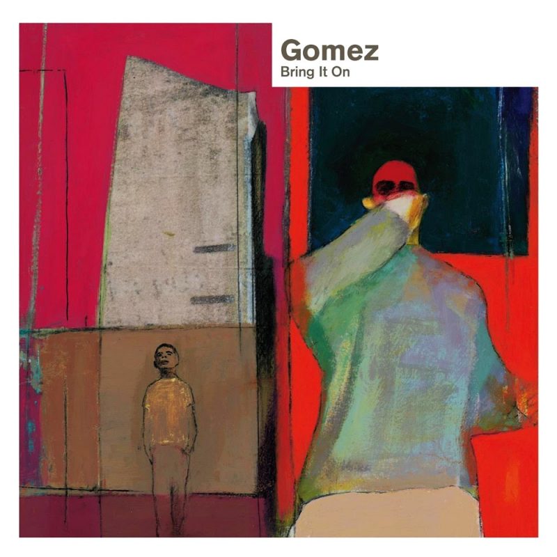 'Bring It On' by Gomez