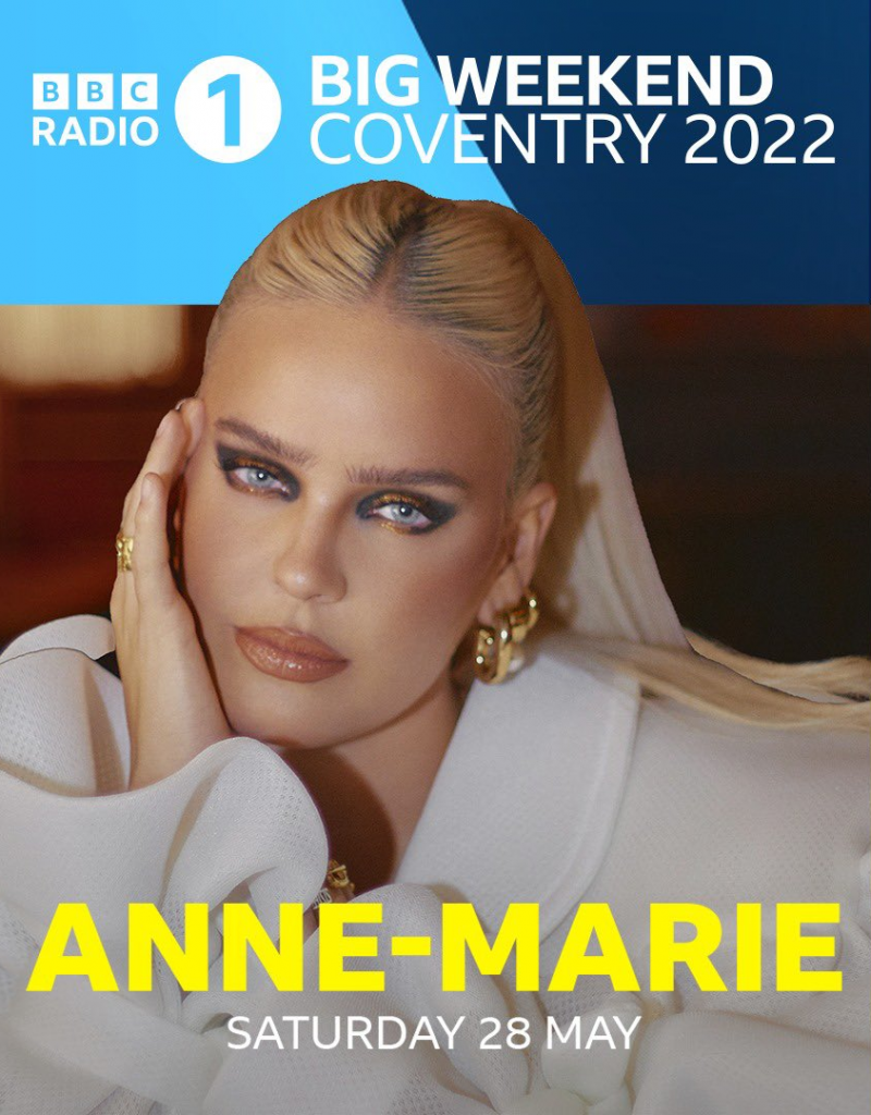 Music star Anne-Marie is to perform at BBC Radio 1's Big Weekend in Coventry