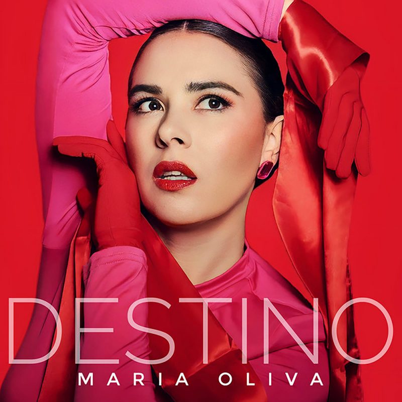 Spanish music artist María Oliva's latest single 'Destino'