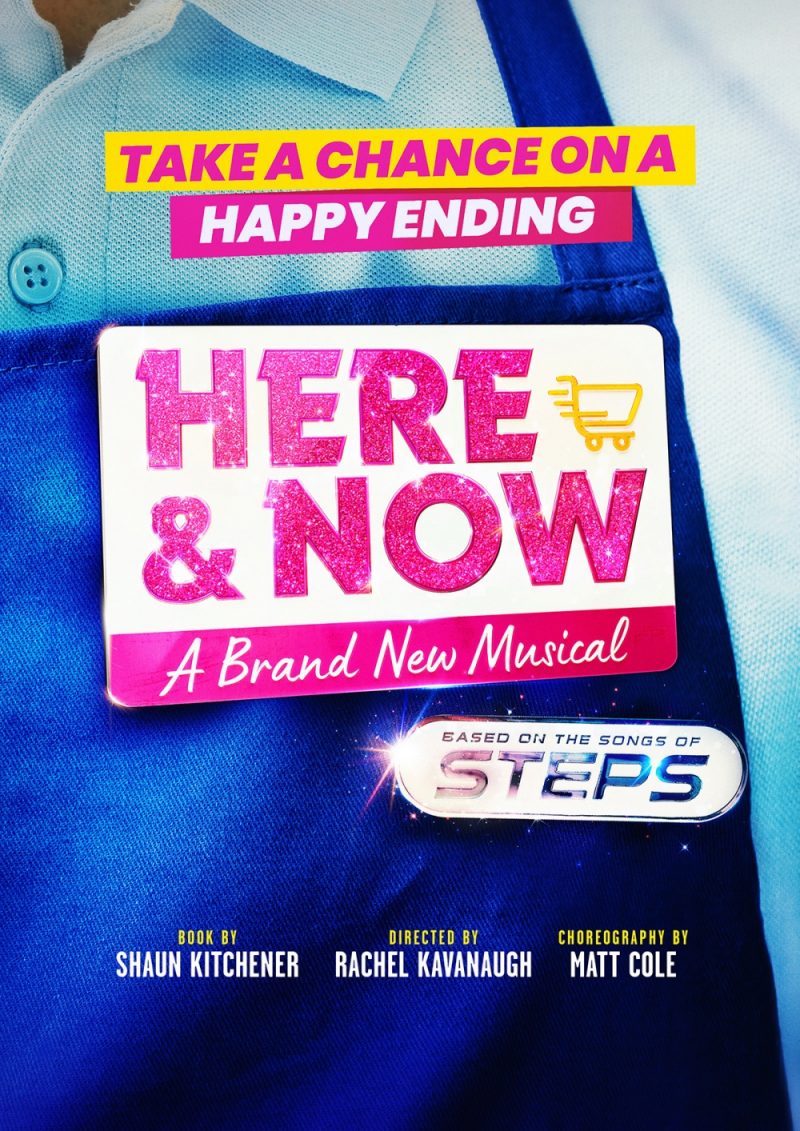 'Here & Now - A Brand New Musical' from Steps 